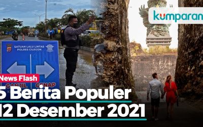 Berita Populer: Uji Coba Gage ke Anyer-Kunjungan Wisman 2022 Diprediksi Rendah